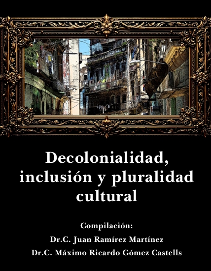 Decolonialidad, inclusión y pluralidad cultural